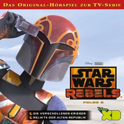 08: Die verschollenen Krieger / Relikte der Alten Republik (Das Original-Hörspiel zur Star Wars-TV-Serie) - , Audio, 4066339690431