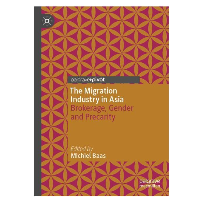 Springer The Migration Industry in Asia (Englisch, Hardcover, Michiel Baas) (71874167)