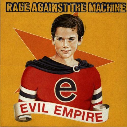 Rage Against the Machine - Evil Empire - Preis vom 11.10.2026 03:10:56 h
