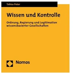 Wissen und Kontrolle, Fachbücher von Tobias Peter