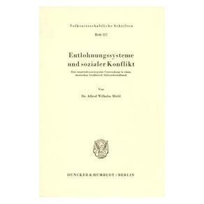 Duncker Entlohnungssysteme und sozialer Konflikt. (72806992)