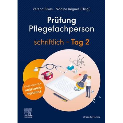 Prüfung Pflegefachperson schriftlich - Tag 2, Taschenbuch von , Urban & Fischer in Elsevier, 978-3-437-25035-4