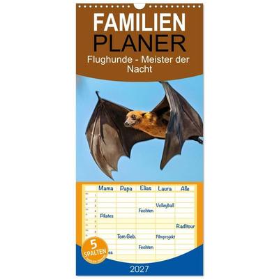 Familienplaner 2027 - Flughunde - Meister der Nacht mit 5 Spalten (Wandkalender, 21 x 45 cm) CALVENDO