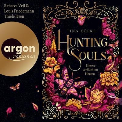 Hunting Souls (Romantasy-Dilogie, Bd. 2) - Tina Köpke, Audio, 9783732474561