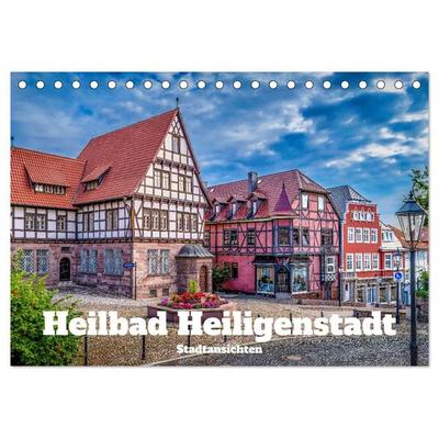 Heilbad Heiligenstadt Stadtansichten (Tischkalender 2027 DIN A5 quer), CALVENDO Monatskalender
