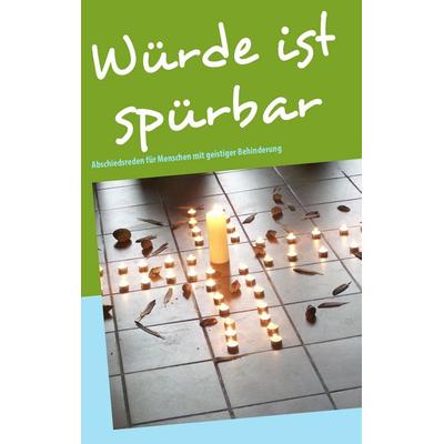 Würde ist spürbar, Taschenbuch von Hans Heppenheimer, BoD – Books on Demand, 978-3-8370-4020-3