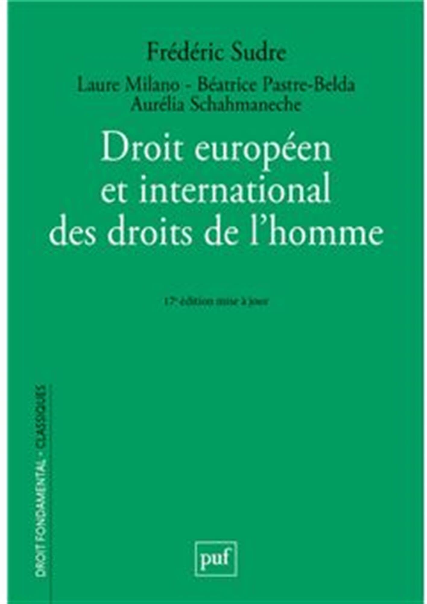 Laure Milano - Droit européen et international des droits de l'homme - Preis vom 07.10.2026 11:45:10 h