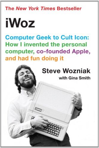 Steve Wozniak - iWoz: Computer Geek to Cult Icon: How I Invented the Personal Computer, Co-Founded Apple, and Had Fun Doing It - Preis vom 12.10.2026 11:37:12 h