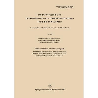 Überbetrieblicher Verfahrensvergleich, Taschenbuch von J. Mathieu, VS Verlag für Sozialwissenschaften, 978-3-663-03781-1