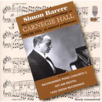 At Carnegie Hall Vol.5 - Simon Barere, CD