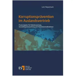 Korruptionsprävention im Auslandsvertrieb, Fachbücher von Lutz Nepomuck