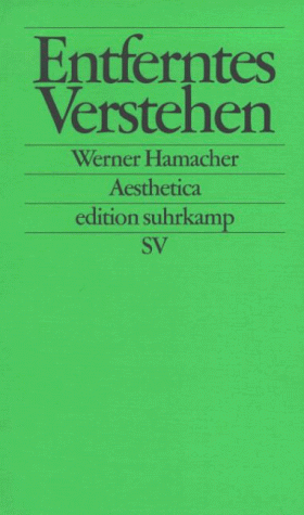 Werner Hamacher - Entferntes Verstehen: Studien zu Philosophie und Literatur von Kant bis Celan (edition suhrkamp) - Preis vom 17.10.2026 19:25:27 h