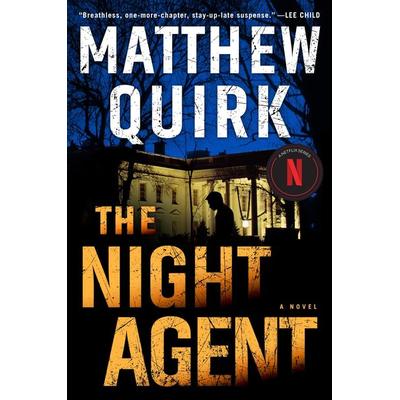 The Night Agent, Taschenbuch von Matthew Quirk, HarperCollins US