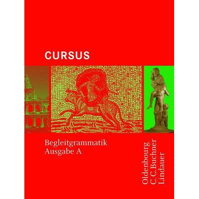 Cursus - Ausgabe A / Cursus A - Bisherige Ausgabe Begleitgrammatik, Taschenbuch von Britta Boberg,Friedrich Maier,Reinhard Bode,Stephan