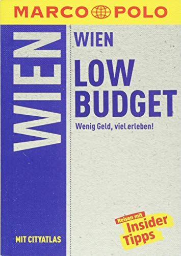 Weiss, Walter M. - MARCO POLO Reiseführer LowBudget Wien: Wenig Geld, viel erleben! (MARCO POLO LowBudget) - Preis vom 02.10.2026 23:42:20 h