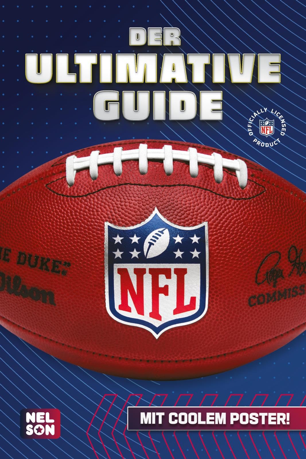 Constanze Steindamm - NFL - Der ultimative Guide: Die wichtigsten Infos und Fakten über American Football und die National Football League: Mit coolem Poster NFL - Die ... Football: Offiziell lizenziertes Produkt - Preis vom 30.09.2026 09:01:18 h