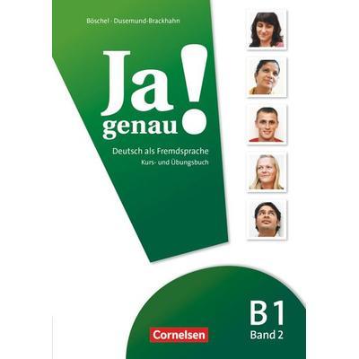 Ja genau! - Deutsch als Fremdsprache - B1: Band 2, Taschenbuch von Claudia Böschel,Carmen Dusemund-Brackhahn, Cornelsen Verlag, 978-3-06-024162-0