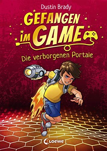 Dustin Brady - Gefangen im Game - Die verborgenen Portale: Kinderbuch für Jungen und Mädchen ab 8 Jahre - Preis vom 18.10.2026 15:28:09 h