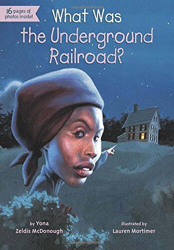 McDonough, Yona Zeldis - What Was the Underground Railroad? - Preis vom 11.10.2026 15:43:13 h