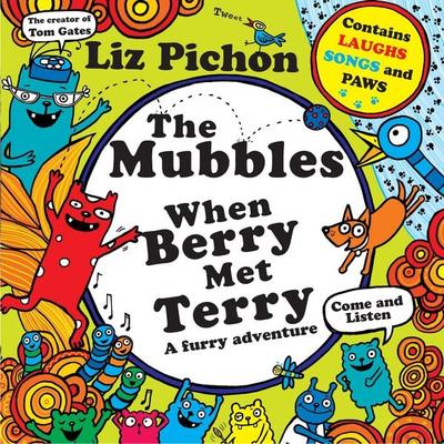The Mubbles: When Berry Met Terry - Liz Pichon, Audio, 9781035041749