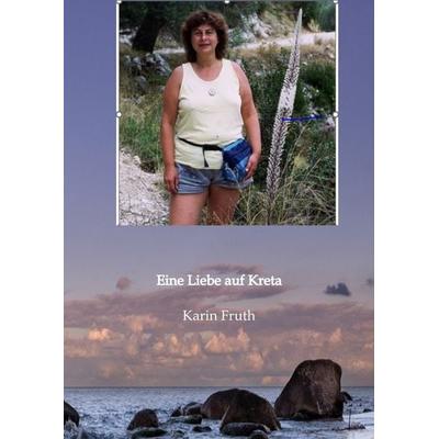 Asphodelen inbegriffen, Gebundene Ausgabe von Karin Fruth, Tredition, 978-3-347-62741-3