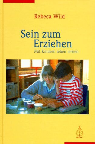 Rebeca Wild - Sein zum Erziehen - Preis vom 04.10.2026 03:51:26 h