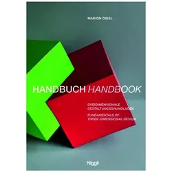 Handbuch: Dreidimensionale Gestaltungsgrundlagen, Fachbücher von Marion Digel