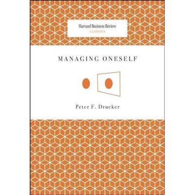 Managing Oneself, Taschenbuch von Peter F. Drucker, Ingram Publisher Services, 978-1-4221-2312-6