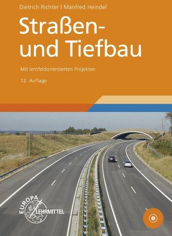 Manfred Heindel - Straßen- und Tiefbau: Mit lernfeldorientierten Projekten - Preis vom 09.10.2026 07:28:09 h