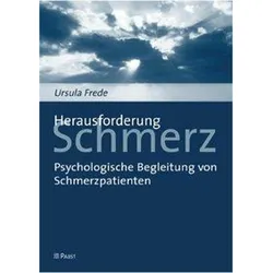 Herausforderung Schmerz, Fachbücher von Ursula Frede
