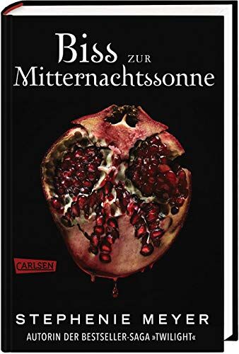 Stephenie Meyer - Biss zur Mitternachtssonne (Bella und Edward 5): Die weltberühmte Liebesgeschichte endlich aus Edwards Sicht - Preis vom 02.10.2026 23:42:20 h