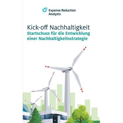 Kick-off Nachhaltigkeit, Taschenbuch von Robert Simon,Claus Eberling,Hans Knut Raue,Armin Pinl,Thomas Brunner, BoD – Books on Demand,