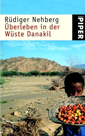 Rüdiger Nehberg - Überleben in der Wüste Danakil - Preis vom 09.10.2026 07:28:09 h