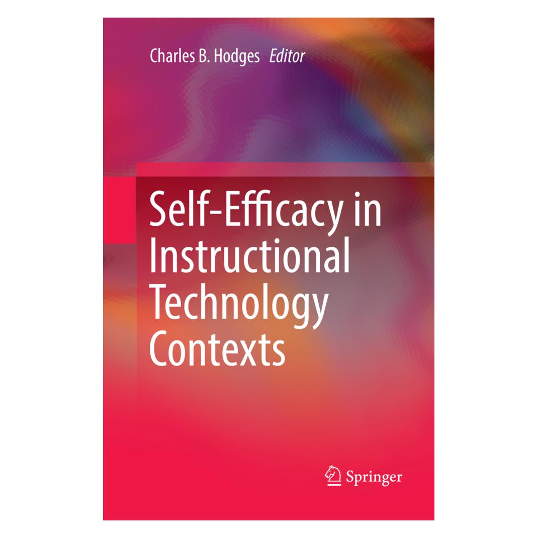 Springer Self-Efficacy in Instructional Technology Contexts (Englisch, Softcover, Charles B. Hodges) (56113063)