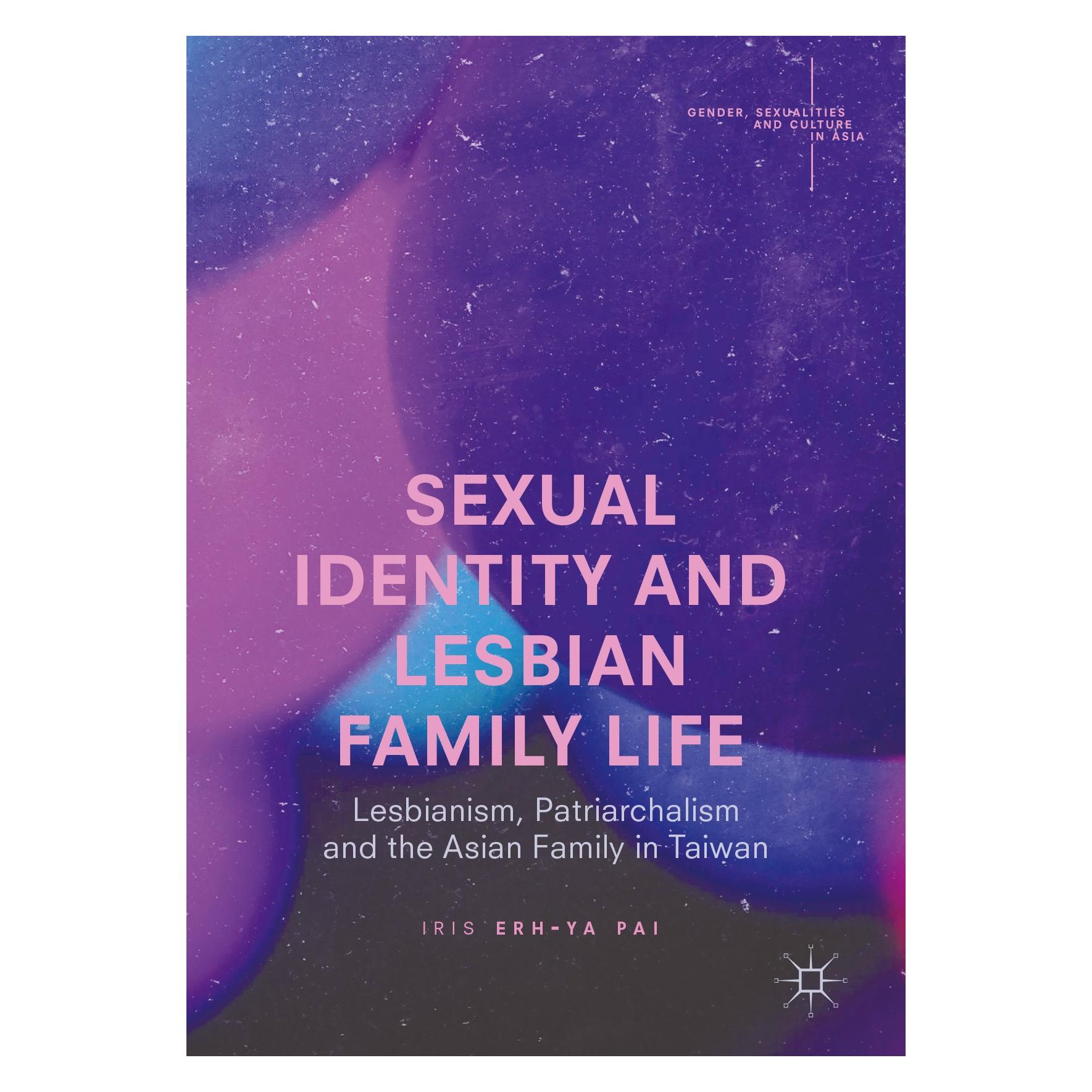 Springer Sexual Identity and Lesbian Family Life (Englisch, Hardcover, Iris Erh-Ya Pai) (9789811040047)