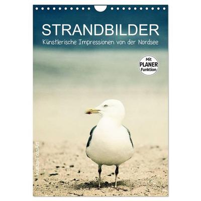 Strandbilder - Künstlerische Impressionen von der Nordsee (Wandkalender 2026 DIN A4 hoch), CALVENDO Monatskalender