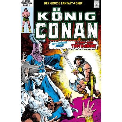 König Conan Classic Collection, Gebundene Ausgabe von Roy Thomas,John Buscema,Doug Moench,Marc Silvestri,Alan Zelenetz, Panini, 978-3-7416-3205-1