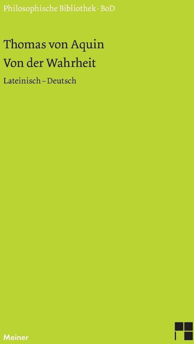Thomas von Aquin - Von der Wahrheit. De veritate (Quaestio I) - Preis vom 01.10.2026 17:08:56 h