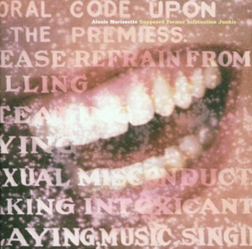 Alanis Morissette - Supposed Former Infatuation Junkie - Preis vom 08.10.2026 07:26:42 h