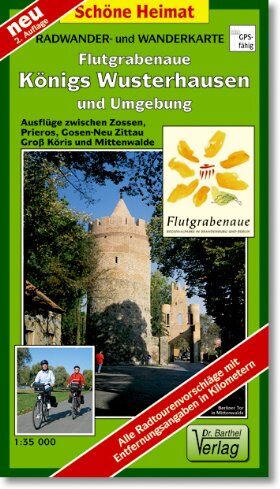 Radwander- und Wanderkarte Flutgrabenaue, Königs Wusterhausen und Umgebung: Ausflüge zwischen Zossen, Prieros, Gosen-Neu Zittau, Groß Köris und Mittenwalde. 1:35000 - Preis vom 09.10.2026 07:28:09 h