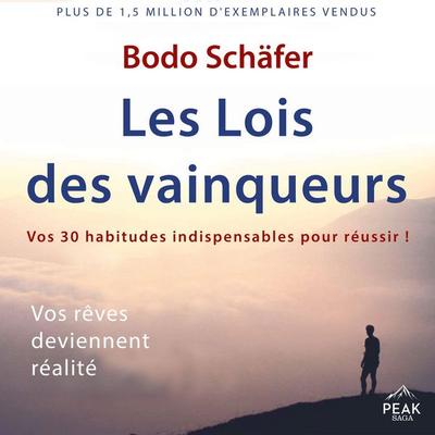 Les Lois des vainqueurs - Bodo Schäfer, Audio, 9781628614305
