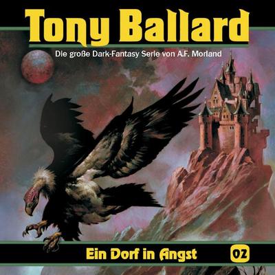 Ein Dorf in Angst - A. F. Morland,Thomas Birker,Christian Daber, Audio, 4260507152299