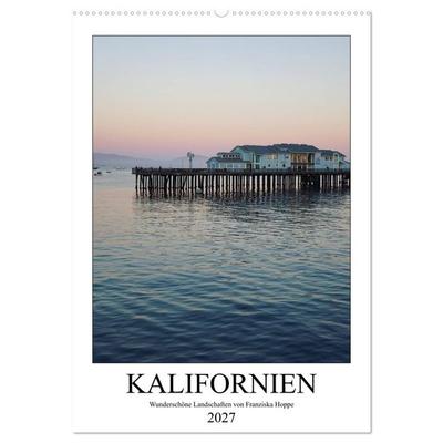 Kalifornien - wunderschöne Landschaften (Wandkalender 2027 DIN A2 hoch), CALVENDO Monatskalender