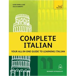 Complete Italian, Schulbücher von Maurice Elston, Lydia Vellaccio, Giulia Baronti, Elena Borelli