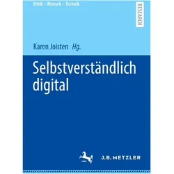 Selbstverständlich digital, Fachbücher von Karen Joisten