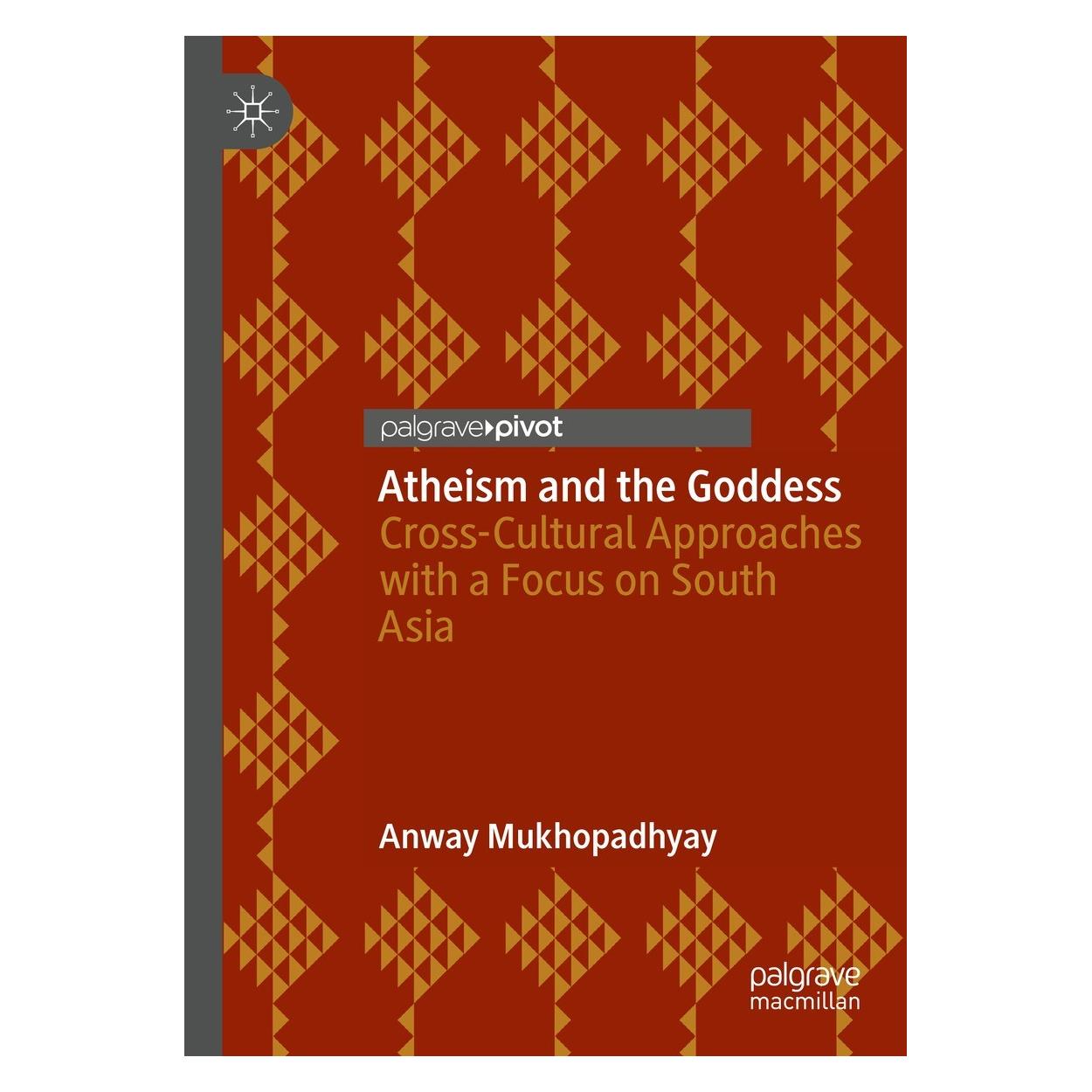 Springer Atheism and the Goddess (Englisch, Hardcover, Anway Mukhopadhyay) (9783031273940)