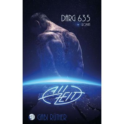 Allzeit ~ Darg 635, Taschenbuch von Gabi Rüther, Tredition, 978-3-347-41439-6