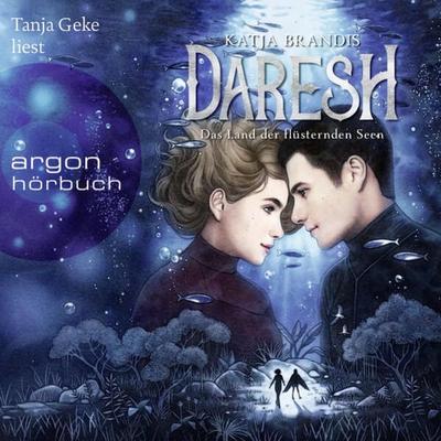 Daresh - Das Land der flüsternden Seen - Katja Brandis, Audio, 9783732407132
