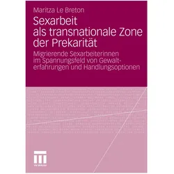 Sexarbeit als transnationale Zone der Prekarität, Fachbücher von Maritza Le Breton