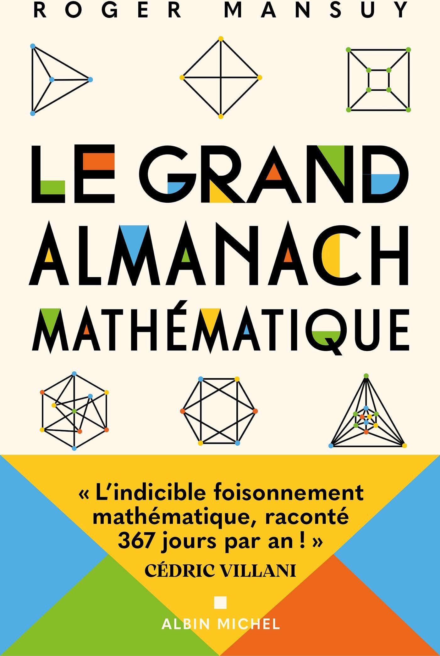 Roger Mansuy - Le grand almanach mathématique - Preis vom 09.10.2026 07:28:09 h